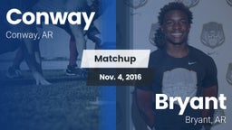 Matchup: Conway  vs. Bryant  2016