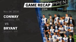 Recap: Conway  vs. Bryant  2016