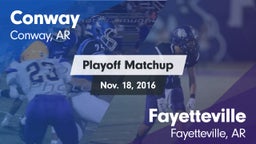 Matchup: Conway  vs. Fayetteville  2016