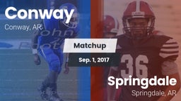 Matchup: Conway  vs. Springdale  2017