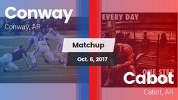 Matchup: Conway  vs. Cabot  2017