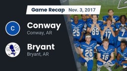 Recap: Conway  vs. Bryant  2017