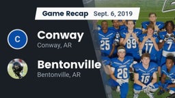 Recap: Conway  vs. Bentonville  2019