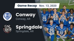 Recap: Conway  vs. Springdale  2020