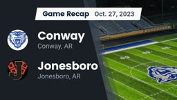 Recap: Conway  vs. Jonesboro  2023