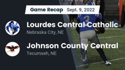 Recap: Lourdes Central Catholic  vs. Johnson County Central  2022