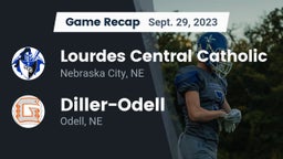Recap: Lourdes Central Catholic  vs. Diller-Odell  2023