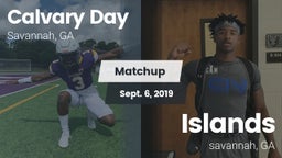 Matchup: Calvary Day vs. Islands  2019