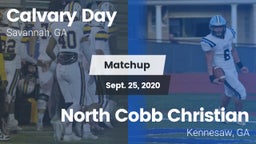 Matchup: Calvary Day vs. North Cobb Christian  2020