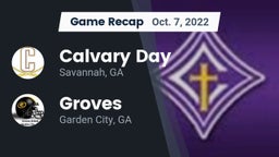 Recap: Calvary Day  vs. Groves  2022