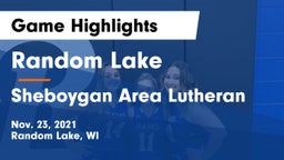Random Lake  vs Sheboygan Area Lutheran  Game Highlights - Nov. 23, 2021