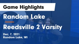 Random Lake  vs Reedsville 2 Varsity Game Highlights - Dec. 7, 2021