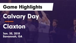 Calvary Day  vs Claxton  Game Highlights - Jan. 30, 2018