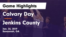 Calvary Day  vs Jenkins County  Game Highlights - Jan. 26, 2019