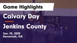 Calvary Day  vs Jenkins County  Game Highlights - Jan. 25, 2020