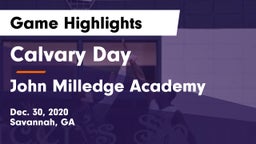 Calvary Day  vs John Milledge Academy  Game Highlights - Dec. 30, 2020