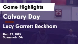 Calvary Day  vs Lucy Garrett Beckham  Game Highlights - Dec. 29, 2023