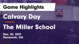 Calvary Day  vs The Miller School Game Highlights - Dec. 30, 2023
