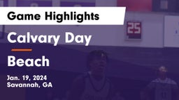 Calvary Day  vs Beach  Game Highlights - Jan. 19, 2024
