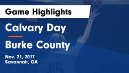 Calvary Day  vs Burke County  Game Highlights - Nov. 21, 2017