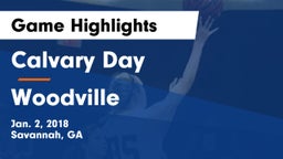 Calvary Day  vs Woodville  Game Highlights - Jan. 2, 2018