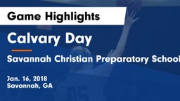 Calvary Day  vs Savannah Christian Preparatory School Game Highlights - Jan. 16, 2018