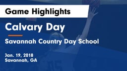 Calvary Day  vs Savannah Country Day School Game Highlights - Jan. 19, 2018