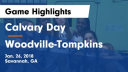 Calvary Day  vs Woodville-Tompkins Game Highlights - Jan. 26, 2018