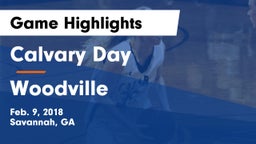 Calvary Day  vs Woodville Game Highlights - Feb. 9, 2018