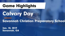 Calvary Day  vs Savannah Christian Preparatory School Game Highlights - Jan. 18, 2019