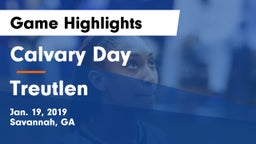 Calvary Day  vs Treutlen  Game Highlights - Jan. 19, 2019