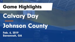Calvary Day  vs Johnson County  Game Highlights - Feb. 6, 2019