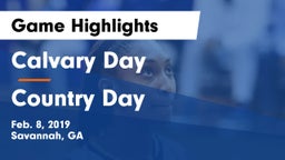 Calvary Day  vs Country Day Game Highlights - Feb. 8, 2019
