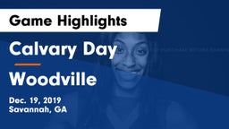 Calvary Day  vs Woodville Game Highlights - Dec. 19, 2019