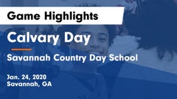 Calvary Day  vs Savannah Country Day School Game Highlights - Jan. 24, 2020