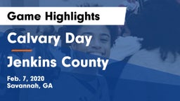 Calvary Day  vs Jenkins County  Game Highlights - Feb. 7, 2020