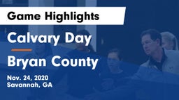 Calvary Day  vs Bryan County  Game Highlights - Nov. 24, 2020
