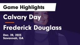 Calvary Day  vs Frederick Douglass Game Highlights - Dec. 28, 2023