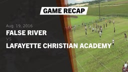 Recap: False River  vs. Lafayette Christian Academy  2016