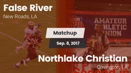 Matchup: False River High vs. Northlake Christian  2017