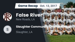 Recap: False River  vs. Slaughter Community Charter School 2017