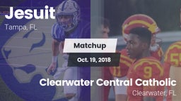 Matchup: Jesuit  vs. Clearwater Central Catholic  2018