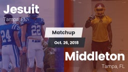 Matchup: Jesuit  vs. Middleton  2018