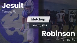 Matchup: Jesuit  vs. Robinson  2019