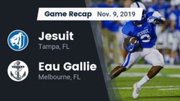 Recap: Jesuit  vs. Eau Gallie  2019