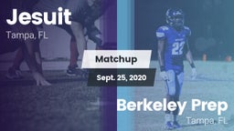 Matchup: Jesuit  vs. Berkeley Prep  2020