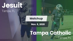 Matchup: Jesuit  vs. Tampa Catholic  2020