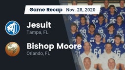 Recap: Jesuit  vs. Bishop Moore  2020