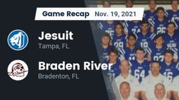 Recap: Jesuit  vs. Braden River  2021