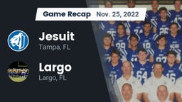 Recap: Jesuit  vs. Largo  2022